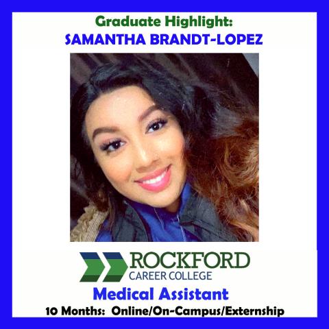 Medical Assistant Graduate Highlight – Samantha Brandt-Lopez