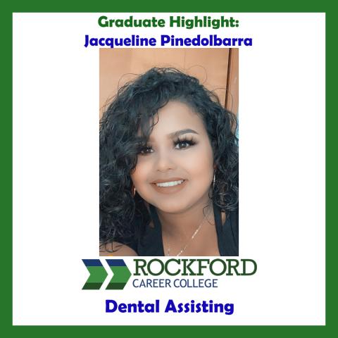 We Proudly Present Dental Assisting Graduate Jacqueline Pinedolbarra 