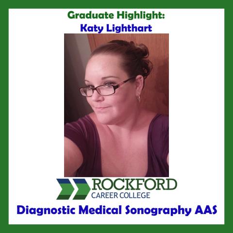 We Proudly Present Diagnostic Medical Sonography Graduate Katy Lighthart