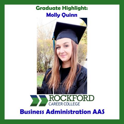 We Proudly Present Business Administration Graduate Molly Quinn